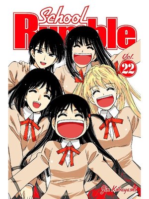 cover image of School Rumble, Volume 22